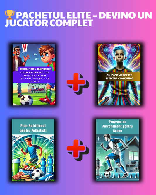 🏆 Pachetul ELITE – Devino un Jucător Complet
