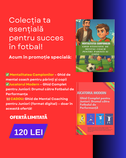 🎯 Pachetul „Mentalitate și Performanță în Familie”